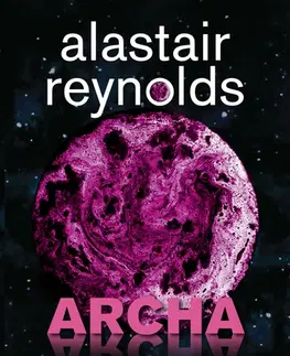 Detektívky, trilery, horory Archa - Alastair Reynolds