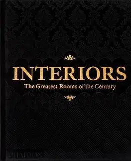 Dizajn, úžitkové umenie, móda Interiors - The Greatest Rooms of the Century (Black Edition)