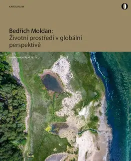 Odborná a náučná literatúra - ostatné Životní prostředí v globální perspektivě - Bedřich Moldan