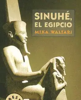 Cudzojazyčná literatúra Sinuhe el Egipticio - Mika Waltari