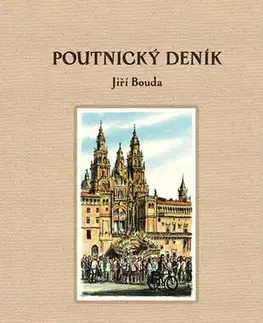 Cestopisy Poutnický deník 2. vydání - Jiří Bouda