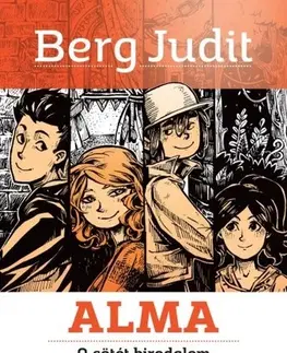 Dobrodružstvo, napätie, western Alma - A sötét birodalom - Judit Polgár,Judit Berg