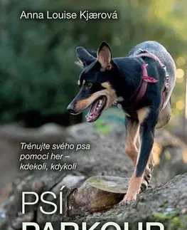 Psy, kynológia Psí parkour - Anna Luis Kjaerová