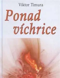 Slovenská poézia Ponad víchrice - Viktor Timura