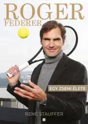 Šport - ostatné Roger Federer - René Stauffer