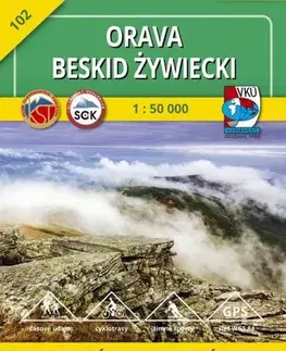 Turistika, skaly Orava - Beskid Zywiecki - TM 102 - 1: 50 000