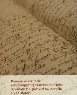 História - ostatné Kanonické vizitácie severozápadnej časti Podhorského dekanátu - Zuzana Lopatková