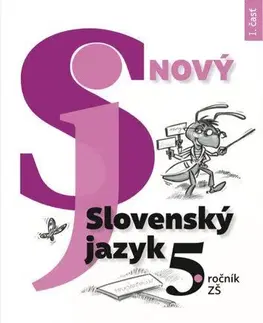 Slovenský jazyk Nový Slovenský jazyk 5. roč. – 1. časť - Jarmila Krajčovičová