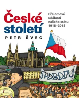 Encyklopédie pre deti a mládež - ostatné České století - Petr Švec