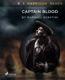 Svetová beletria Saga Egmont B. J. Harrison Reads Captain Blood (EN)