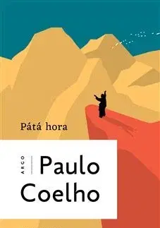 Svetová beletria Pátá hora - Paulo Coelho,Pavla Lidmilová