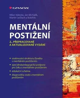 Psychológia, etika Mentální postižení - 2. vydání - Milan Valenta,Ján Michalík