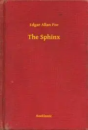 Svetová beletria The Sphinx - Edgar Allan Poe