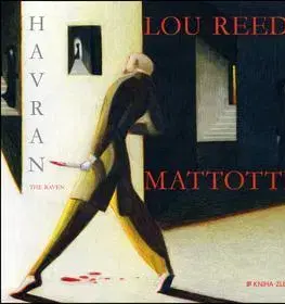 Hudba - noty, spevníky, príručky Havran - Lou Reed