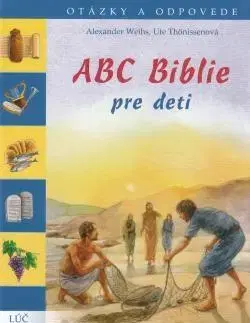 Náboženská literatúra pre deti ABC Biblie pre deti - Alexander Weihs,Ute Thönissenová