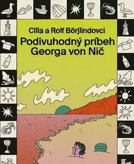 Humor a satira Podivuhodný príbeh Georga von Nič - Cilla Börjlind a Rolf Börjlind