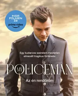 Svetová beletria My Policeman - Az én rendőröm - Bethan Roberts