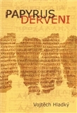 História - ostatné Papyrus Derveni - Vojtěch Hladký