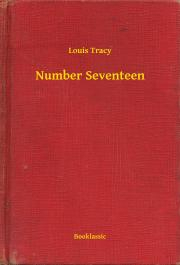 Svetová beletria Number Seventeen - Tracy Louis