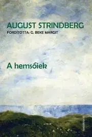 Beletria - ostatné A hemsőiek - August Strindberg