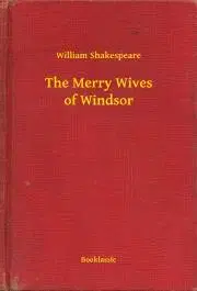 Svetová beletria The Merry Wives of Windsor - William Shakespeare
