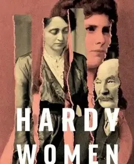 Literatúra Hardy Women - Paula Byrne