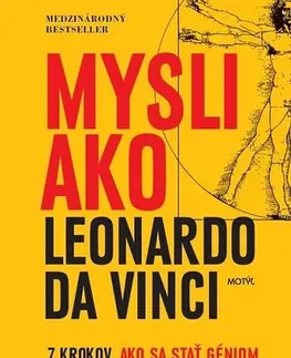 Rozvoj osobnosti Mysli ako Leonardo da Vinci - Michael J. Gelb