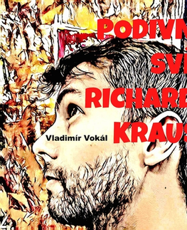 Novely, poviedky, antológie MplusV Podivný svět Richarda Krause