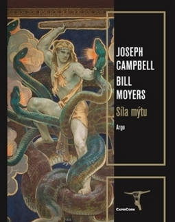 Mystika, proroctvá, záhady, zaujímavosti Síla mýtu - Joseph Campbell