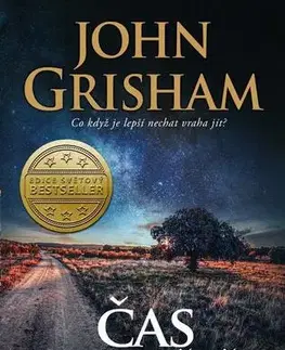 Detektívky, trilery, horory Čas odpouštět - John Grisham