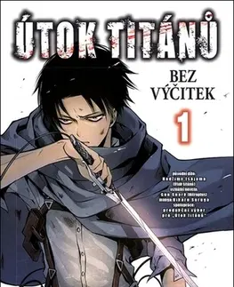 Manga Útok titánů: Bez výčitek 1 - Hikaru Suruga,Hadžime Isajama,Anna Křivánková