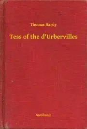 Svetová beletria Tess of the d'Urbervilles - Thomas Hardy