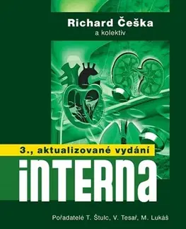 Medicína - ostatné Interna 3. vydání - Kolektív autorov,Richard Česka