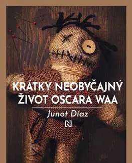 Svetová beletria Krátky neobyčajný život Oscara Waa - Junot Díaz,Milan Kopecký
