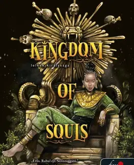 Sci-fi a fantasy Lelkek királysága 1: Kingdom of Souls - Lelkek királysága - Rena Barron