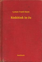 Svetová beletria Rinkitink in Oz - Lyman Frank Baum