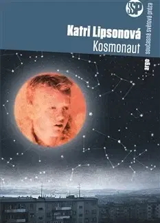 Svetová beletria Kosmonaut - Katri Lipsonová