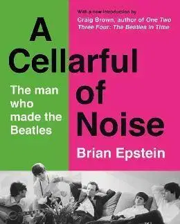 Hudba - noty, spevníky, príručky Cellarful of Noise - Brian Epstein