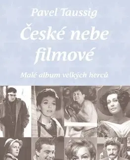 Biografie - ostatné České nebe filmové - Pavel Taussig