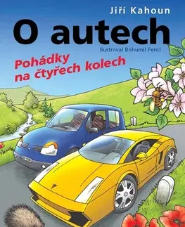 Rozprávky O autech - Jiří Kahoun