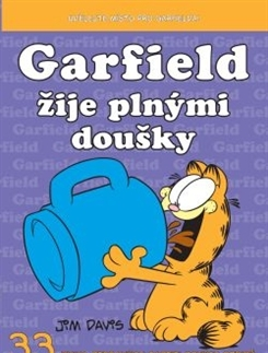 Komiksy Garfield žije plnými doušky (č. 33) - Jim Davis