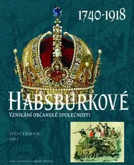 Slovenské a české dejiny Habsburkové - Ivo Cerman