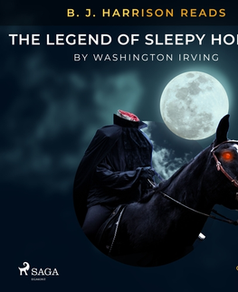 Svetová beletria Saga Egmont B. J. Harrison Reads The Legend of Sleepy Hollow (EN)