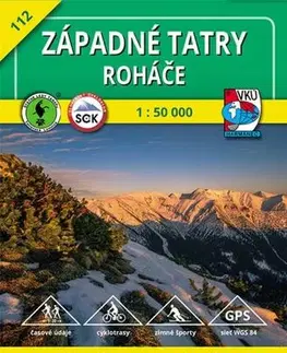Turistika, skaly Západné Tatry - Roháče - TM 112 - 1: 50 000