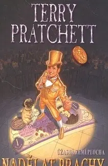 Sci-fi a fantasy Nadělat prachy - Terry Pratchett