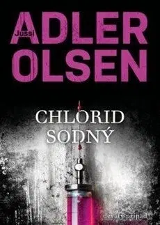 Detektívky, trilery, horory Chlorid sodný - Jussi Adler-Olsen