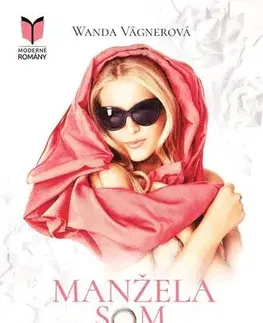 Romantická beletria Manžela som milovala - Wanda Vágnerová