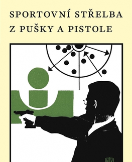 Šport - ostatné Sportovní střelba z pušky a pistole - A. A. Jurjev