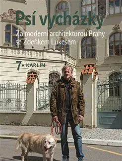 Hobby - ostatné Psí vycházky 7. /Karlín/ - Zdeněk Lukeš
