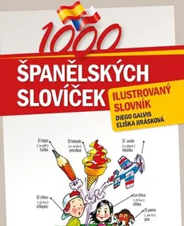 Gramatika a slovná zásoba 1000 španělských slovíček, 3. vydání - Galvis Diego,Eliška Jirásková